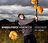 Speedliter's Handbook: Learning to Craft Light with Canon Speedlites by Syl Arena