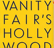 Vanity Fair's Hollywood by Graydon Carter