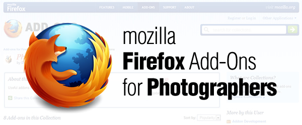 Mozilla Firefox Add-Ons for Photographers