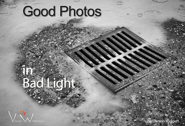 Good Photos in Bad Light eBook