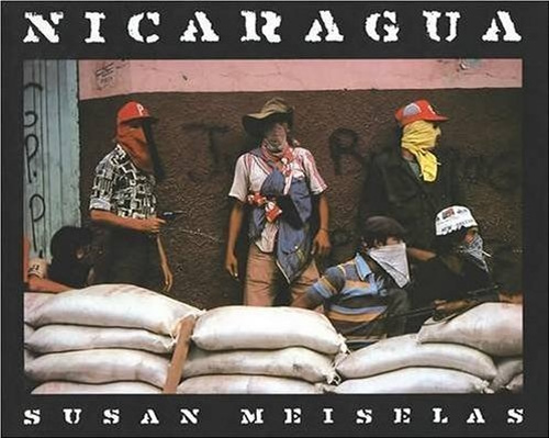 Susan Meiselas: Nicaragua