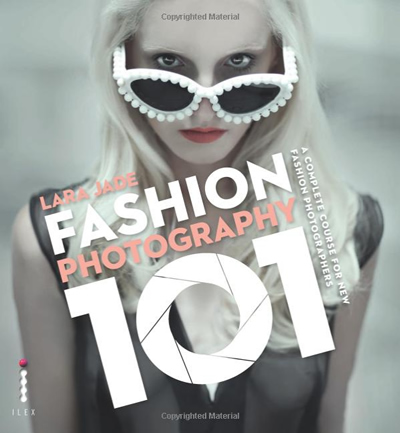 Fashion Photography 101 