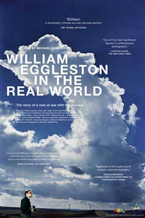 William Eggleston in the Real World (2005)