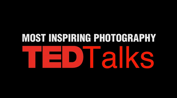 15 Most Inspiring TED Talks On Photography