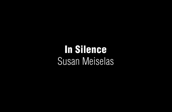 In Silence - Maternal Mortality in India by Susan Meiselas