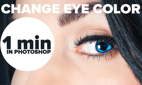 Change Eye Color in Photoshop in 1 Minute