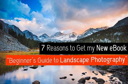 Beginner’s Guide to Landscape Photography