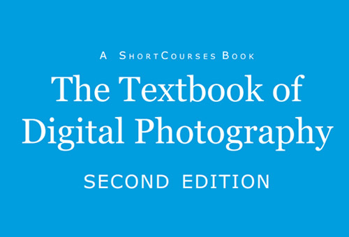 The Textbook of Digital Photography