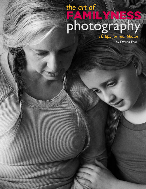 The Art of Familyness Photography: 10 tips for real photos