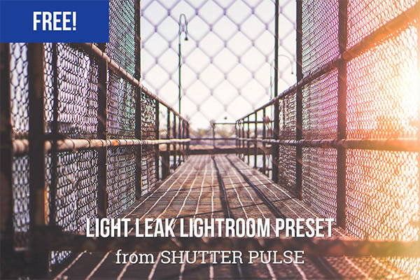 Light Leak Lightroom Preset