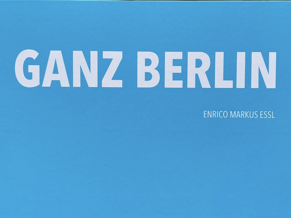Ganz Berlin Ist Eine Wolke: Photography Book By Enrico Markus Essl