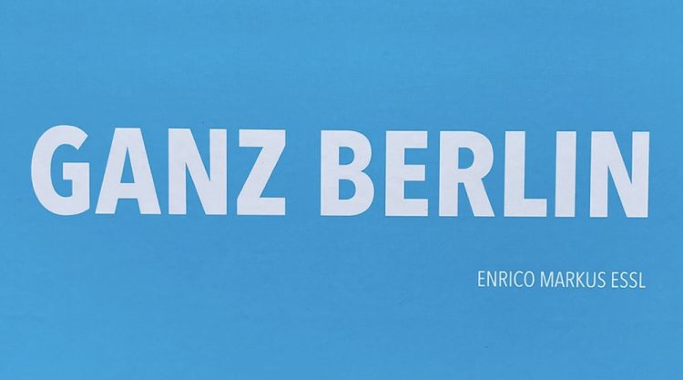 Ganz Berlin Ist Eine Wolke: Photography Book By Enrico Markus Essl