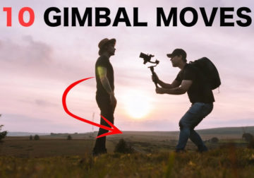 10 Gimbal Moves To Make ANYONE Look EPIC! Filmmaking Tips For Beginners