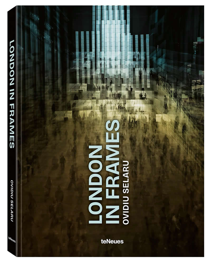 London in Frames A Photography Book by Street Photographer Ovidiu Selaru