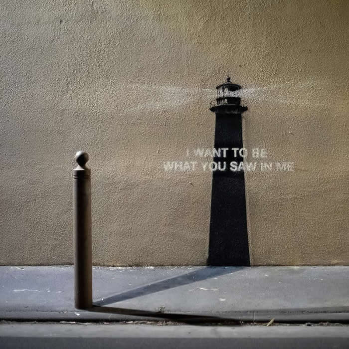 Lighthouse Message: I Want to Be What You Saw in Me - Clever Street Art Photos